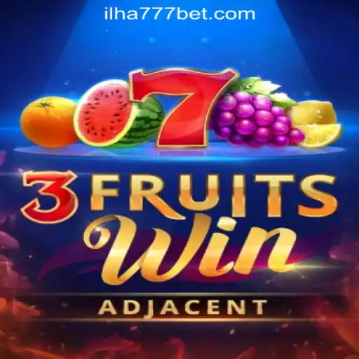 Experience the Thrill of 3FruitsWin with FA-ILHA777 Oficial Slots Brasil #1