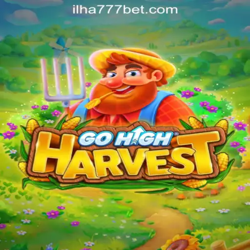 Exploring GoHighHarvest: A Dive into the Exciting Realm of FA-ILHA777 Oficial Slots Brasil #1